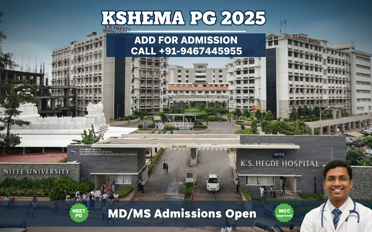 KS Hegde Medical Academy (KSHEMA) Mangalore PG(MD/MS) : Admission 2025 ,Fees Structure ,Seat Matrix ,Courses Offered ,Cutoff ,Counselling ,Contact